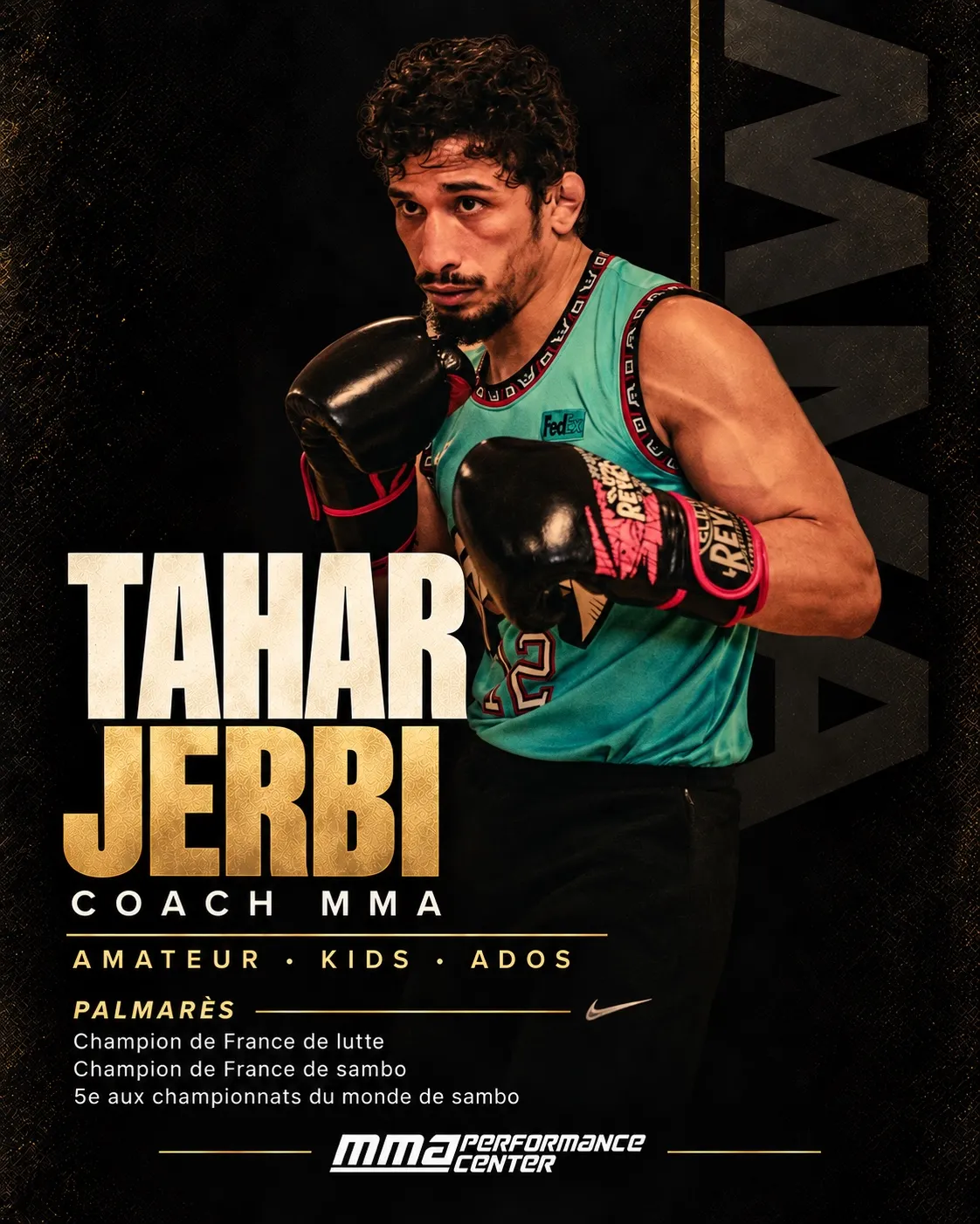 Tahar Jerbi, Coach MMA · Amateurs · Kids · Ados au MMA Performance Center